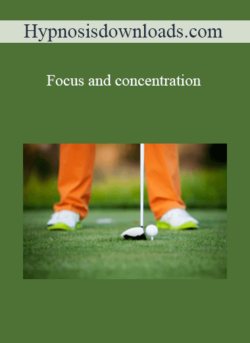 Hypnosisdownloads.com - Focus and concentration