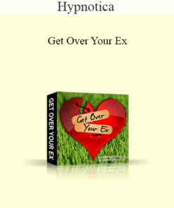 Hypnotica - Get Over Your Ex