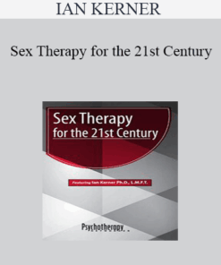 IAN KERNER - Sex Therapy for the 21st Century