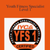 IYCA - Youth Fitness Specialist Level 1