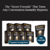 Igor Ledochowski - The “Secret Formula” That Turns Any Conversation Instantly Hypnotic