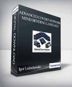 Igor Ledochowski – advanced covert hypnosis mind bending language