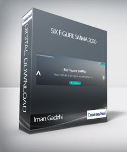 Iman Gadzhi - Six Figure SMMA 2020