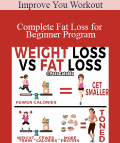 Improve You Workout - Complete Fat Loss for Beginner Program