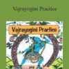 Ipsalu - Vajrayogini Practice