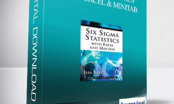 Issa Bass – Six Sigma Statistics with Excel & Minitab