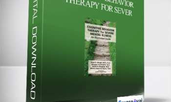 J H Wright. D Turkington. D G Kingdon. M R Basco – Cognitive-Behavior Therapy for Sever