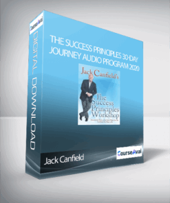 Jack Canfield – The Success Principles 30-Day Journey Audio Program 2020