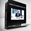 Jack Canfield – Train The Trainer Online 2020