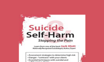Jack Klott - Suicide & Self-Harm: Stopping the Pain