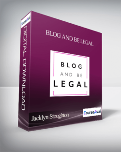 Jacklyn Stoughton - Blog and Be Legal