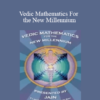 Jain 108 - Vedic Mathematics For the New Millennium