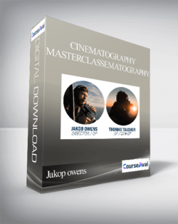 Jakop owens & Thomas Taugher - Cinematography Masterclass (Early Access) — LEARN CINEMATOGRAPHY