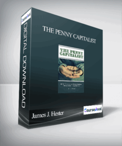 James J. Hester - The Penny Capitalist