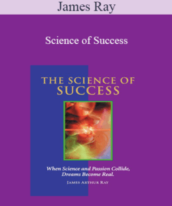 James Ray - Science of Success