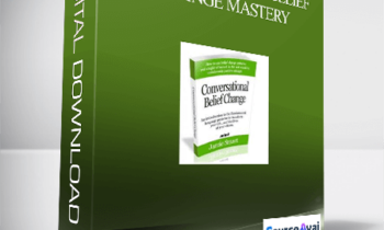 Jamie Smart - Conversational Belief Change Mastery