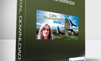 Jane Burns – Celtic Shamanism