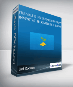 Jari Roomer – The Value Investing Blueprint – Invest With Confidence Today