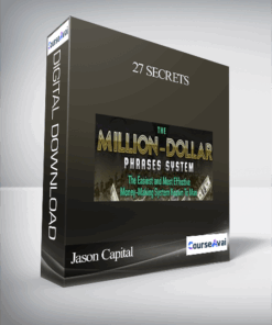 Jason Capital – 27 Secrets
