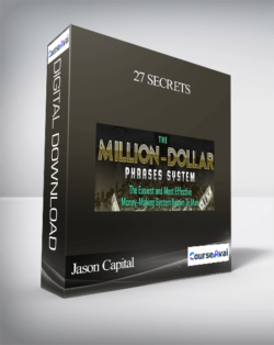 Jason Capital – 27 Secrets