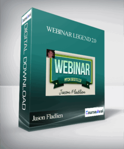 Jason Fladlien – Webinar Legend 2.0