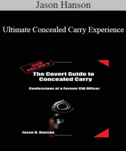Jason Hanson - Ultimate Concealed Carry Experience