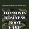 Jason Linett - Hypnotize Business Boot Camp