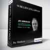 Jay Abraham – 94 Billion Dollarman