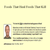 Jeff Anderson - Foods That Heal Foods That Kill