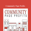 Jeff Mills & Ryan Allaire - Community Page Profits