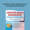 Jeff Peterson - Certified Anger Management Treatment Professional: 2-Day Certification Course