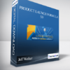 Jeff Walker – Product Launch Formula 5.0