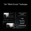 Jeffrey Stephens - The "Black Room" Technique