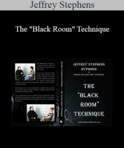 Jeffrey Stephens - The "Black Room" Technique