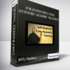 Jeffry Stephens & David Barron - For Hypnotists Only - Hypnotic Memory Training