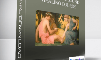Jennifer Posada - The Intuitive Sound Healing Course
