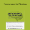 Jennifer Sweeton - Neuroscience for Clinicians: Powerful Brain-Centric Interventions to Help Your Clients Overcome Anxiety