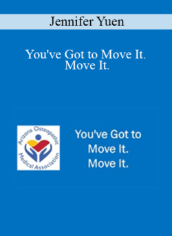 Jennifer Yuen - You've Got to Move It. Move It.