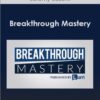 Jeremy Bellotti – Breakthrough Mastery