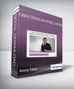 Jeremy Miner - Objections Masterclass FB