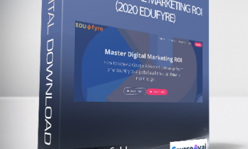 Jerry Banfield with EDUfyre - Master Digital Marketing ROI (2020 edufyre)