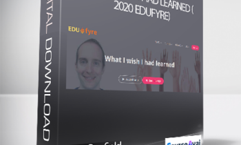 Jerry Banfield with EDUfyre - What I wish I had learned (2020 edufyre)