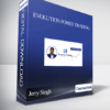 Jerry Singh - Evolution Forex Trading