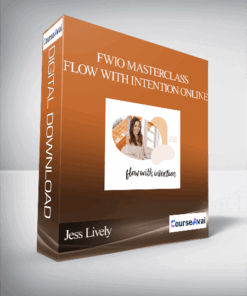 Jess Lively - FWIO Masterclass - Flow with Intention Online