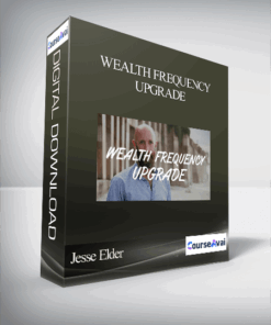 Jesse Elder – Wealth Frequency Upgrade