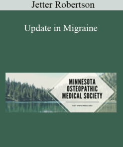 Jetter Robertson - Update in Migraine