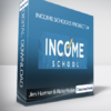 Jim Harmer & Ricky Kesler - INCOME SCHOOL'S PROJECT 24