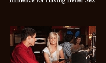 Jim Knippenberg - Using Energy Influence & Remote Influence for Having Better Sex