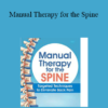 Jim Menz - Manual Therapy for the Spine: Targeted Techniques to Eliminate Back Pain