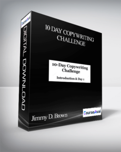 Jimmy D. Brown - 10 Day Copywriting Challenge